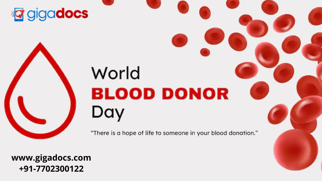 world-blood-donor-day-why-is-blood-donation-so-important-gigadocs