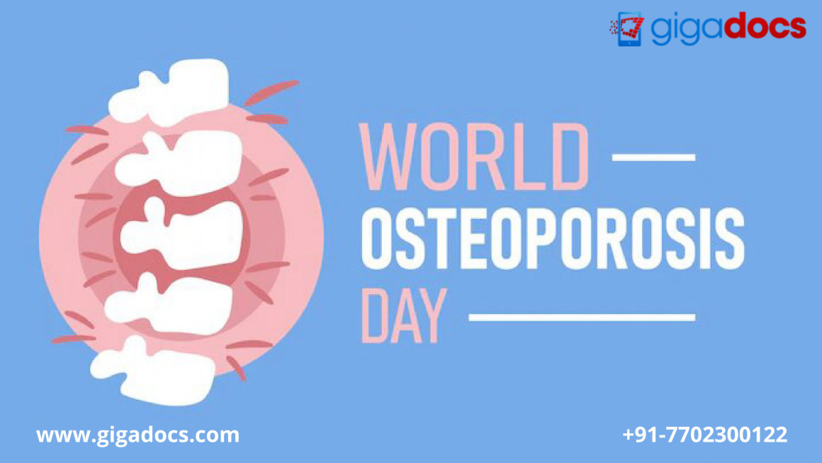 World Osteoporosis Day What causes osteoporosis, and what are the